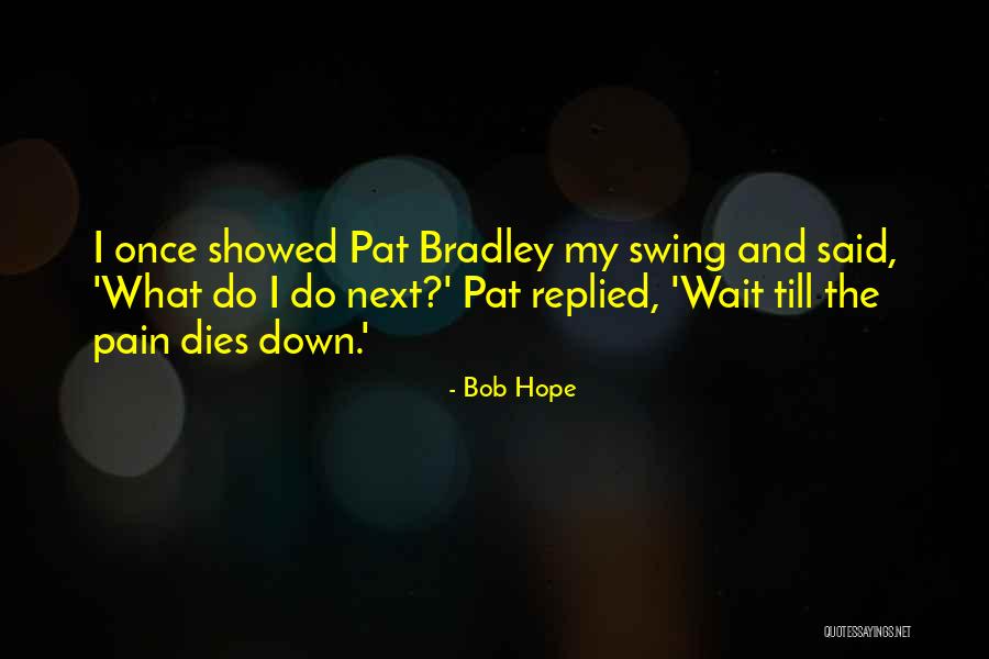 Nubility Quotes By Bob Hope Nubility Quotes By Bob Hope