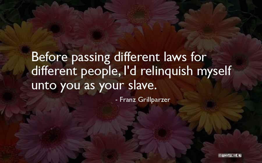 Nuca Quotes By Franz Grillparzer Nuca Quotes By Franz Grillparzer