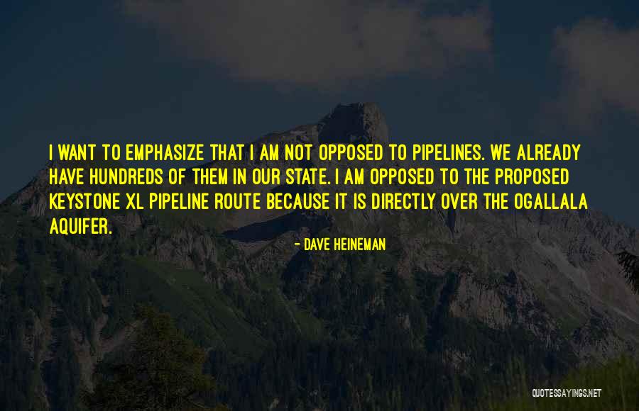 Nucanoe Quotes By Dave Heineman Nucanoe Quotes By Dave Heineman