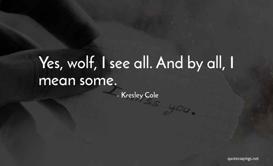 Nucking Quotes By Kresley Cole Nucking Quotes By Kresley Cole