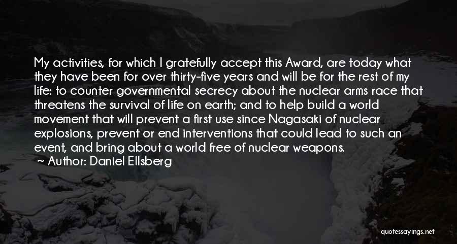 Nuclear Arms Race Quotes By Daniel Ellsberg