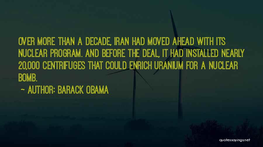 Nuclear Bombs Quotes By Barack Obama