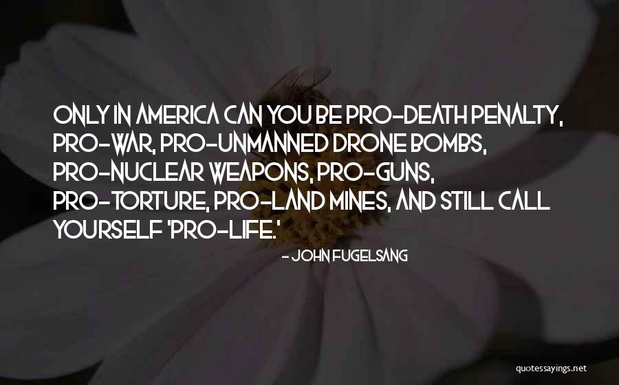 Nuclear Bombs Quotes By John Fugelsang Nuclear Bombs Quotes By John Fugelsang