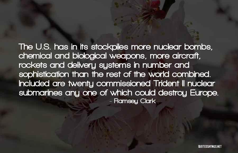 Nuclear Bombs Quotes By Ramsey Clark Nuclear Bombs Quotes By Ramsey Clark
