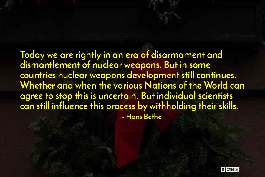 Nuclear Disarmament Quotes By Hans Bethe Nuclear Disarmament Quotes By Hans Bethe