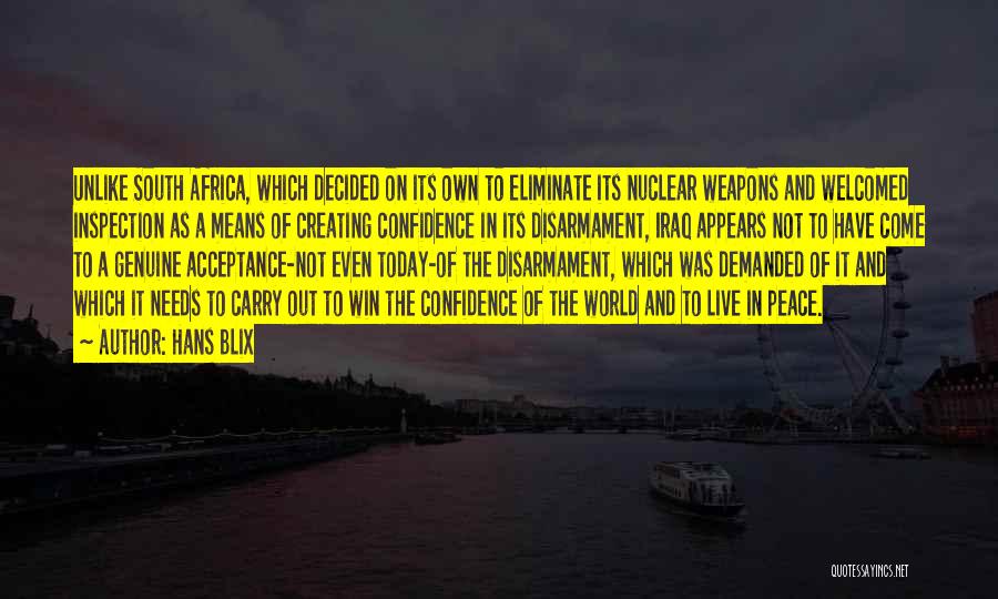 Nuclear Disarmament Quotes By Hans Blix