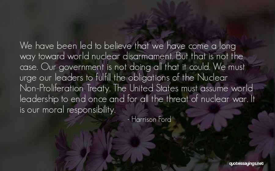 Nuclear Disarmament Quotes By Harrison Ford