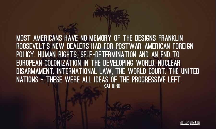 Nuclear Disarmament Quotes By Kai Bird Nuclear Disarmament Quotes By Kai Bird