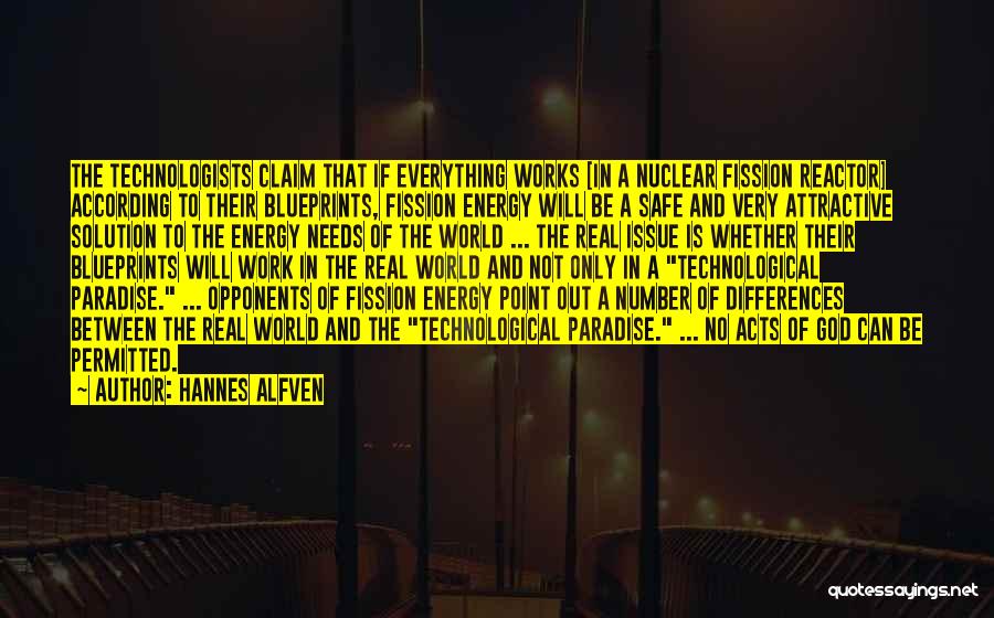 Nuclear Fission Quotes By Hannes Alfven