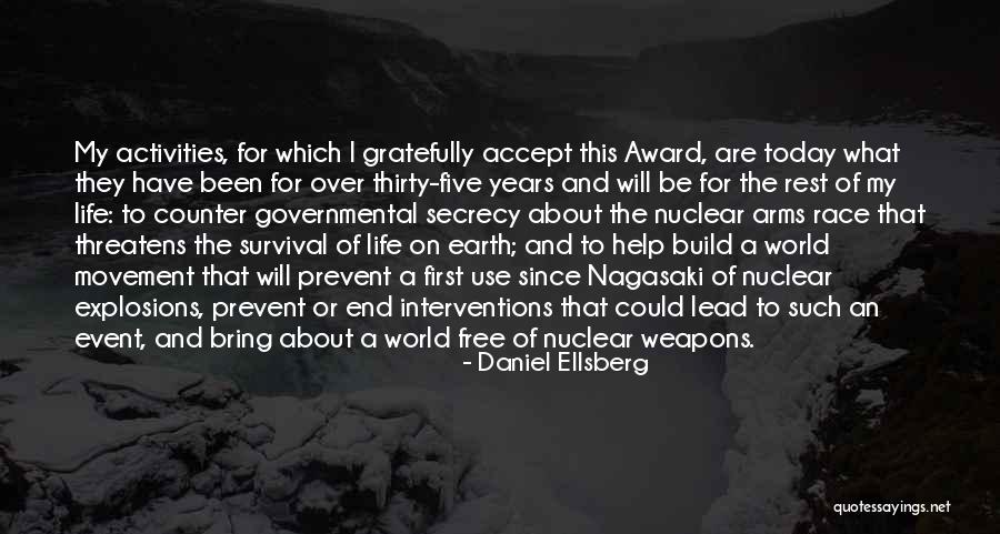 Nuclear Free World Quotes By Daniel Ellsberg Nuclear Free World Quotes By Daniel Ellsberg