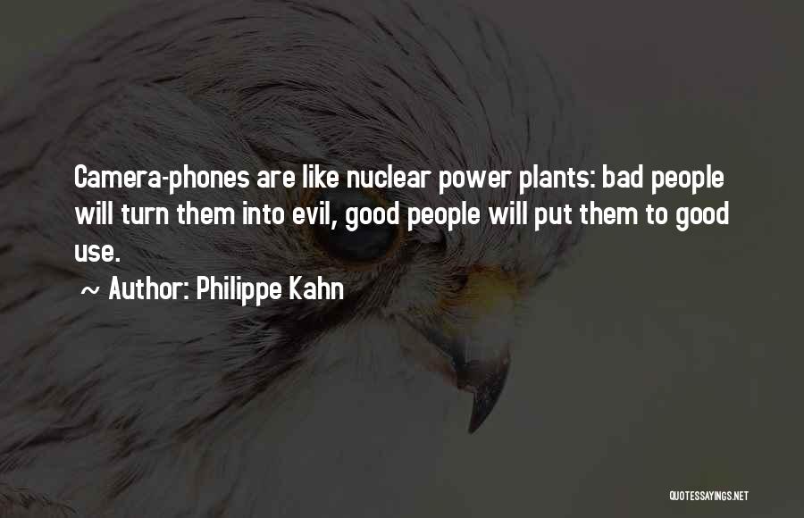 Nuclear Power Is Bad Quotes By Philippe Kahn