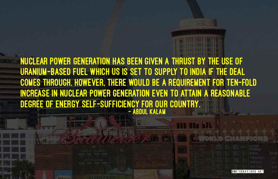 Nuclear Power Quotes By Abdul Kalam Nuclear Power Quotes By Abdul Kalam