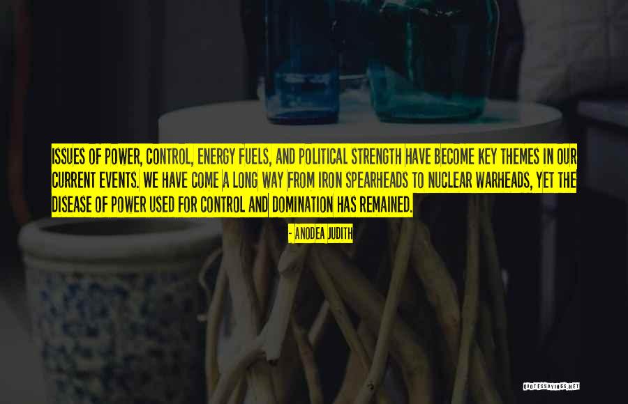 Nuclear Power Quotes By Anodea Judith Nuclear Power Quotes By Anodea Judith