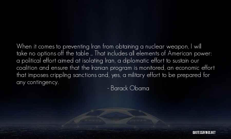 Nuclear Power Quotes By Barack Obama Nuclear Power Quotes By Barack Obama