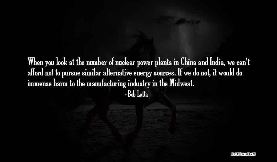 Nuclear Power Quotes By Bob Latta Nuclear Power Quotes By Bob Latta