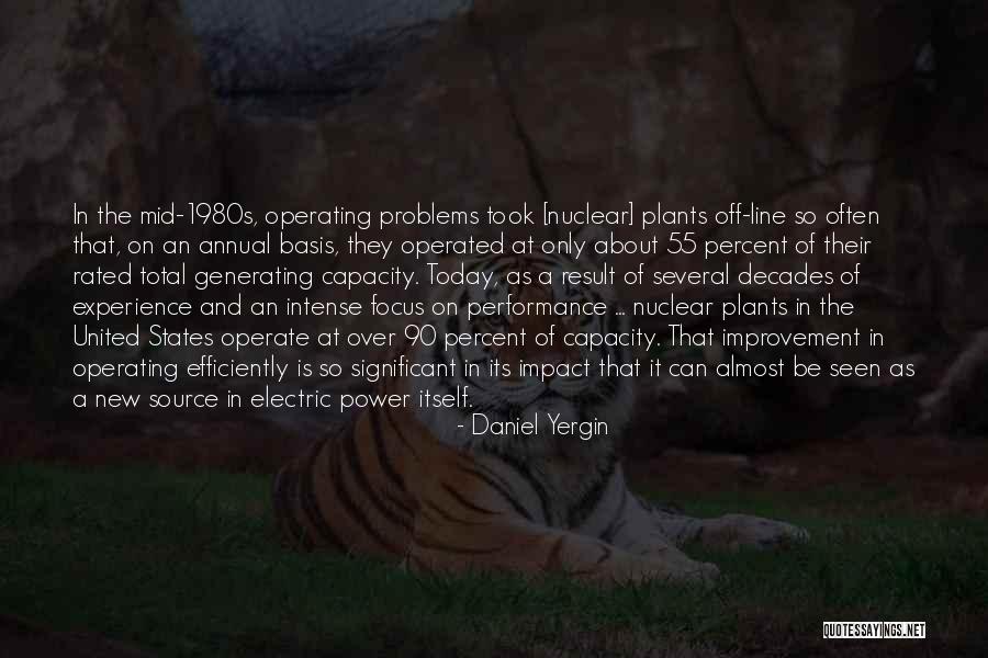 Nuclear Power Quotes By Daniel Yergin Nuclear Power Quotes By Daniel Yergin