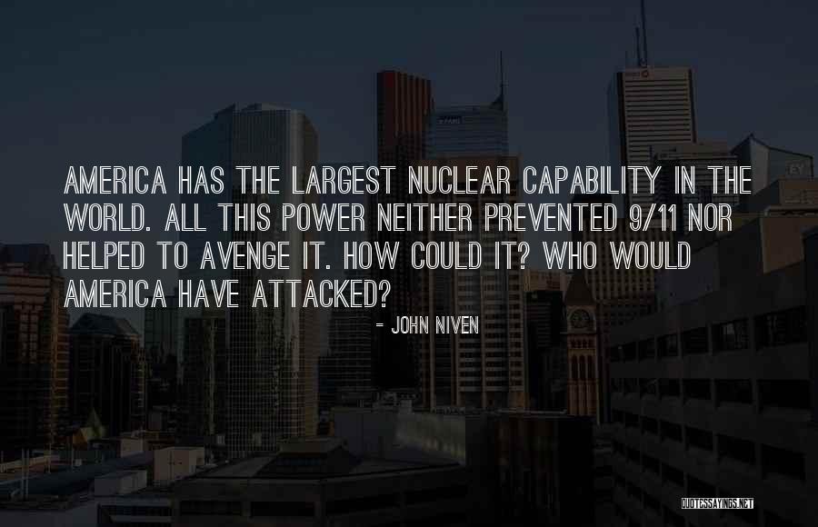 Nuclear Power Quotes By John Niven Nuclear Power Quotes By John Niven