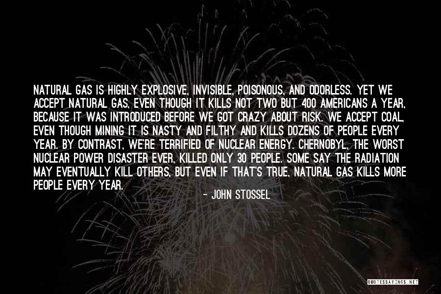 Nuclear Power Quotes By John Stossel Nuclear Power Quotes By John Stossel