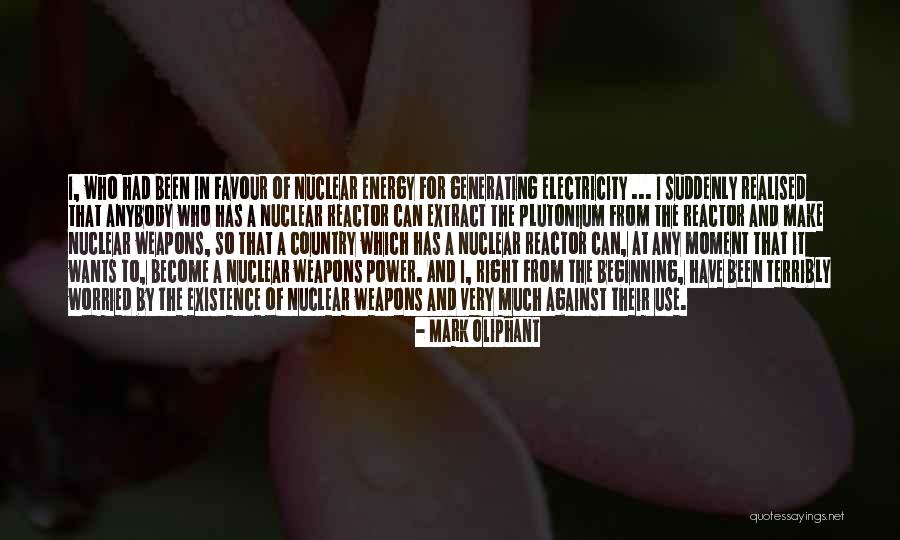 Nuclear Power Quotes By Mark Oliphant Nuclear Power Quotes By Mark Oliphant