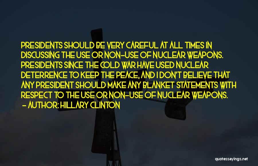 Nuclear War Quotes By Hillary Clinton