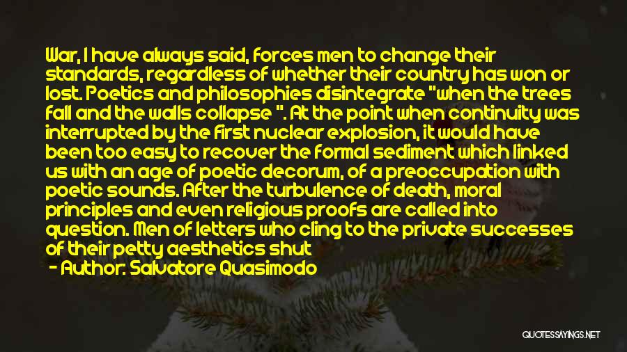 Nuclear War Quotes By Salvatore Quasimodo