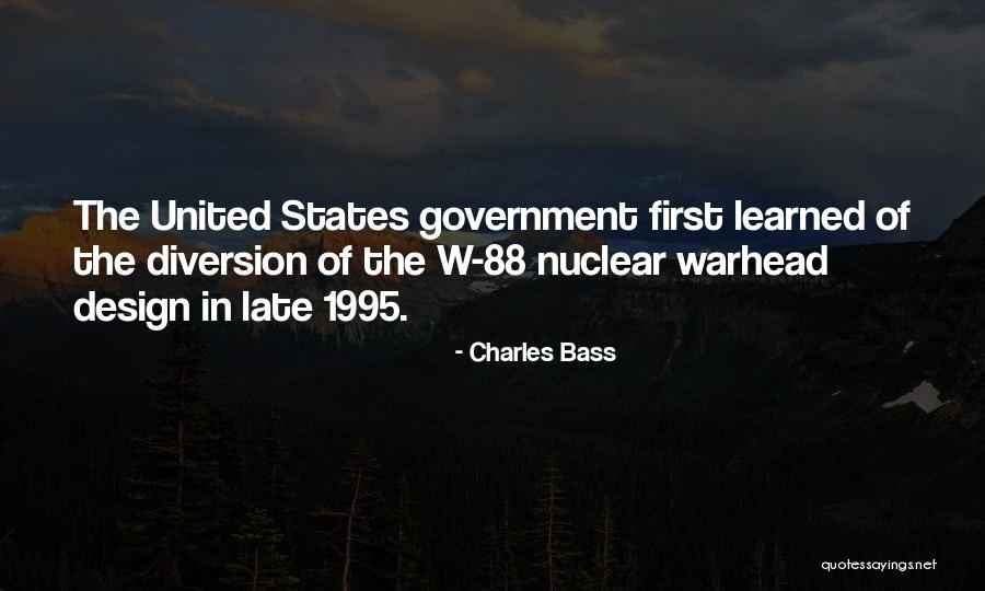 Nuclear Warhead Quotes By Charles Bass