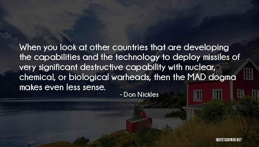 Nuclear Warheads Quotes By Don Nickles