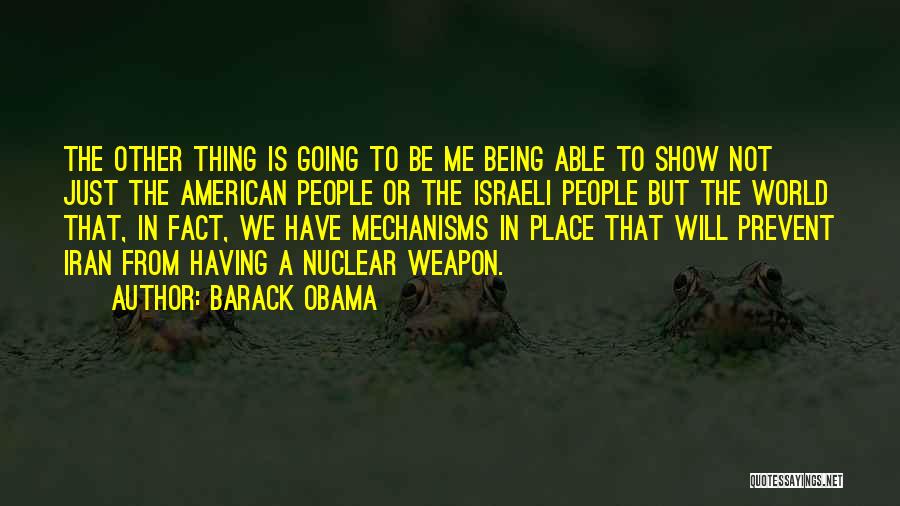 Nuclear Weapon Quotes By Barack Obama