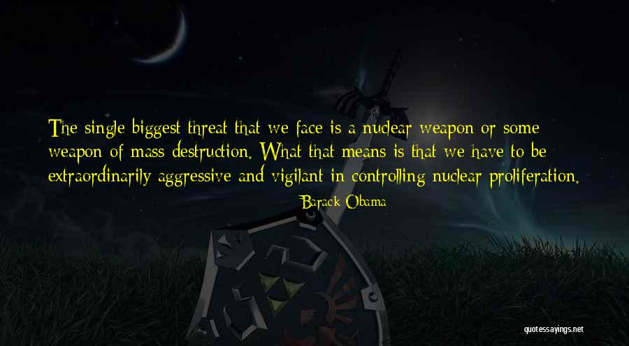 Nuclear Weapon Quotes By Barack Obama