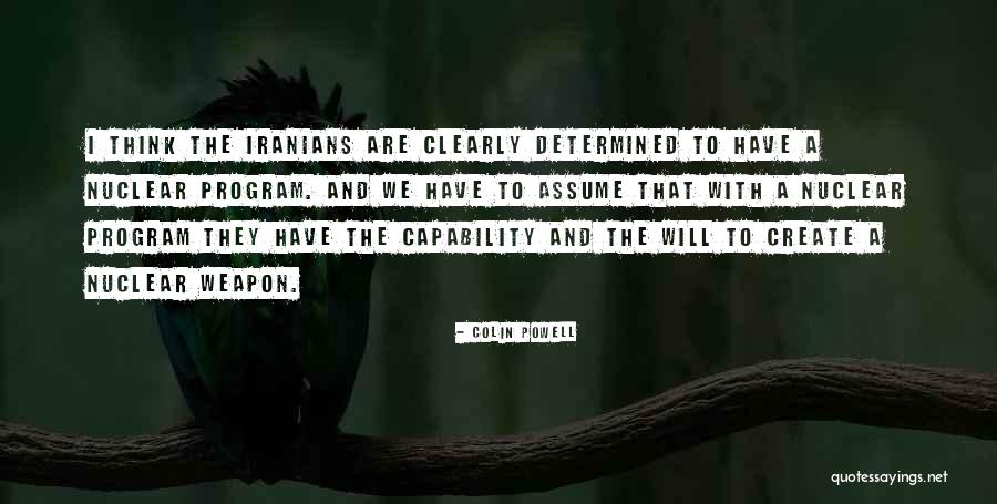 Nuclear Weapon Quotes By Colin Powell Nuclear Weapon Quotes By Colin Powell