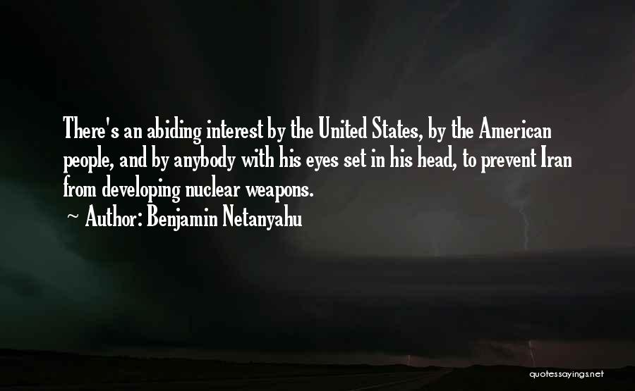 Nuclear Weapons Quotes By Benjamin Netanyahu