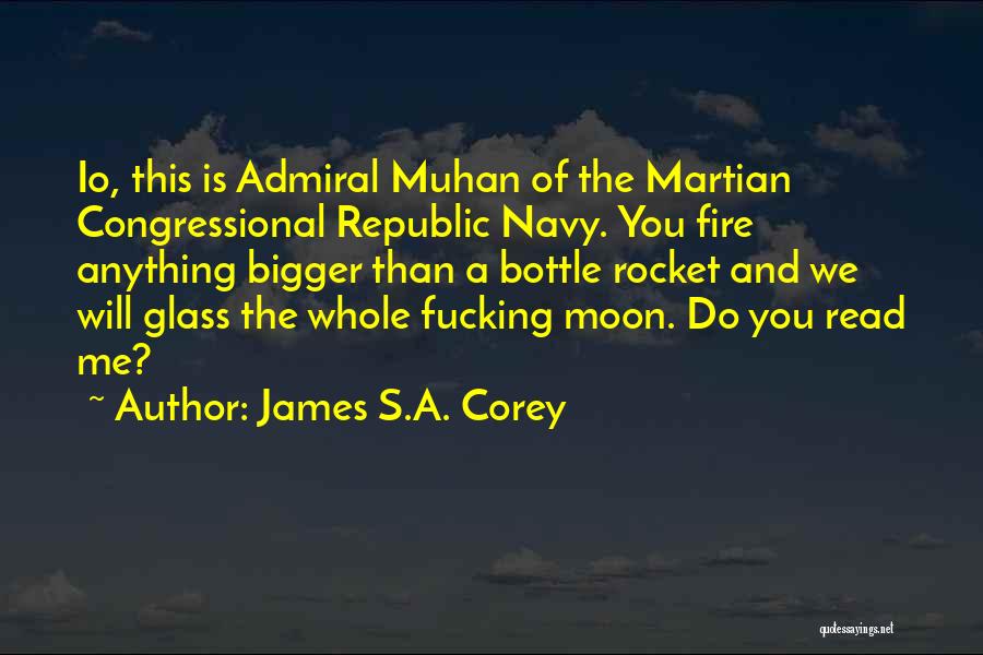 Nuclear Weapons Quotes By James S.A. Corey