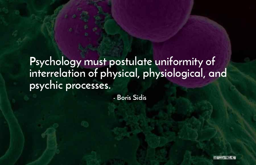 Nucleated Cells Quotes By Boris Sidis