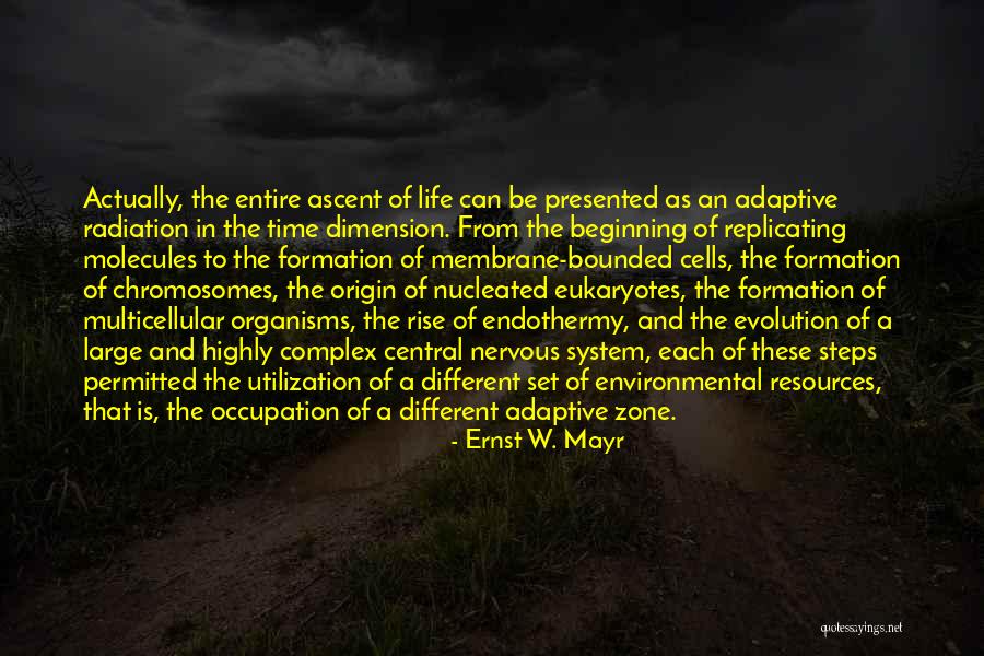 Nucleated Cells Quotes By Ernst W. Mayr