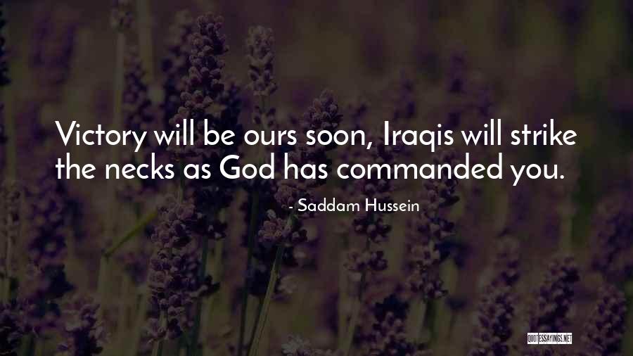 Nucleated Cells Quotes By Saddam Hussein