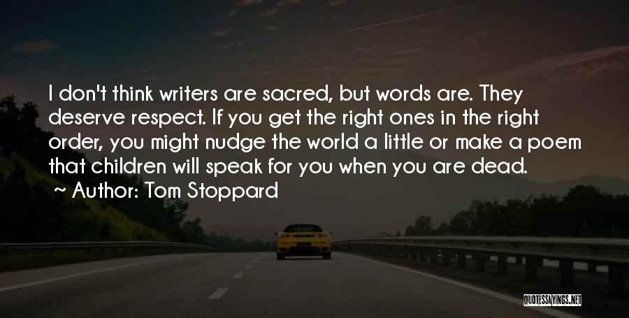 Nudge Quotes By Tom Stoppard