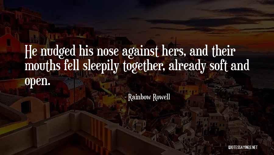 Nudged Quotes By Rainbow Rowell Nudged Quotes By Rainbow Rowell