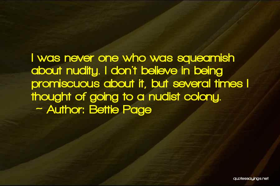 Nudists Quotes By Bettie Page