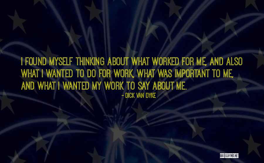 Nudzic Quotes By Dick Van Dyke Nudzic Quotes By Dick Van Dyke