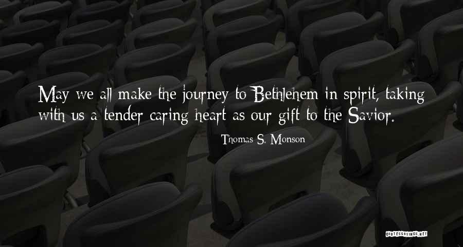 Nuee Quotes By Thomas S. Monson Nuee Quotes By Thomas S. Monson
