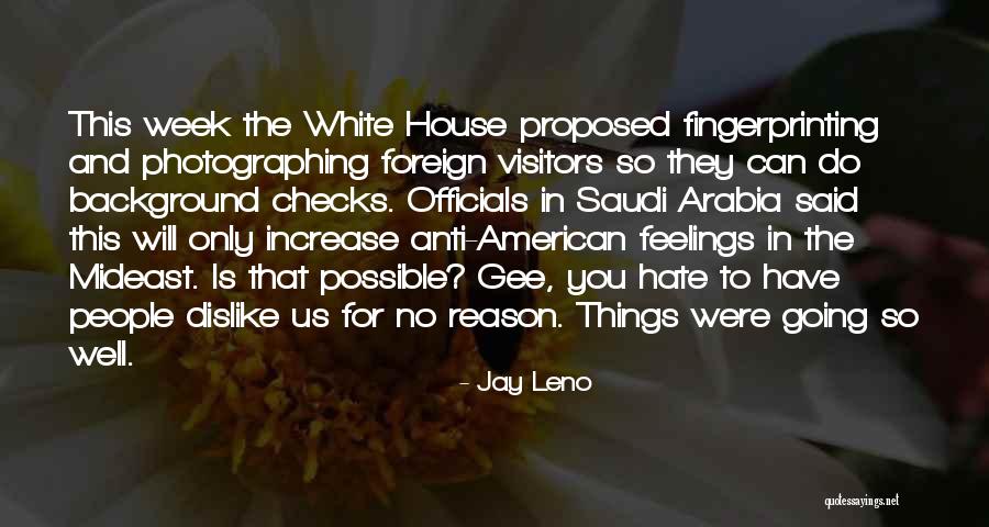 Nuestras Hijas Quotes By Jay Leno Nuestras Hijas Quotes By Jay Leno