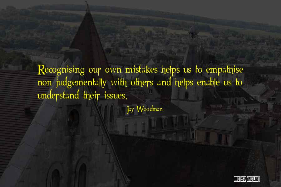 Nuestras Obras Quotes By Jay Woodman Nuestras Obras Quotes By Jay Woodman