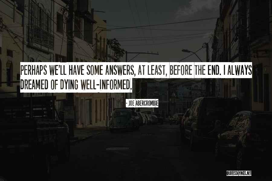 Nuestros In English Quotes By Joe Abercrombie Nuestros In English Quotes By Joe Abercrombie