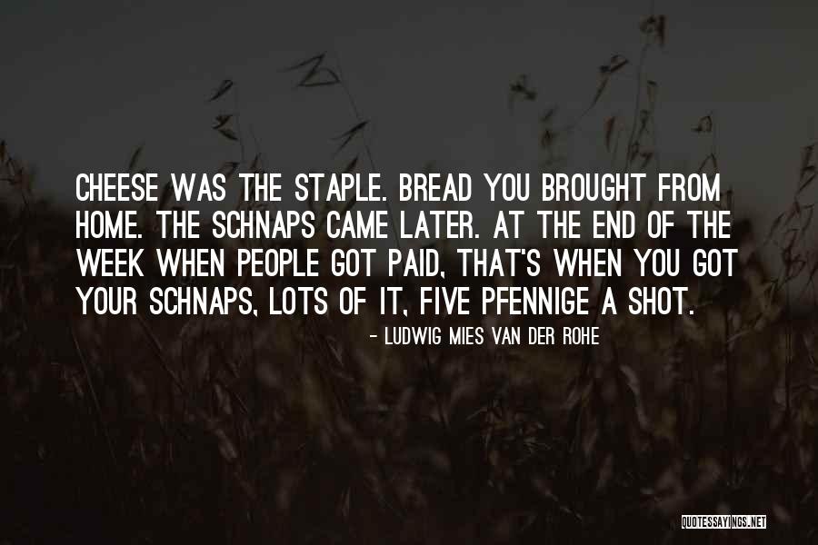 Nuevas Peliculas Quotes By Ludwig Mies Van Der Rohe Nuevas Peliculas Quotes By Ludwig Mies Van Der Rohe