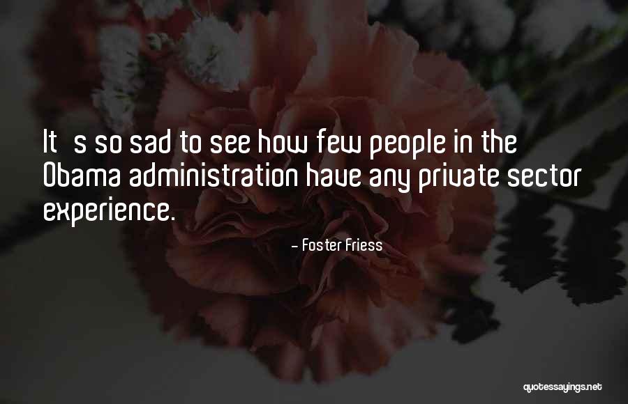 Nuevo Comienzo Quotes By Foster Friess Nuevo Comienzo Quotes By Foster Friess