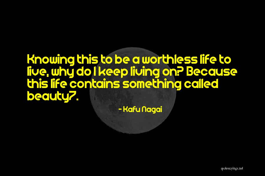 Nuferi Floare Quotes By Kafu Nagai Nuferi Floare Quotes By Kafu Nagai
