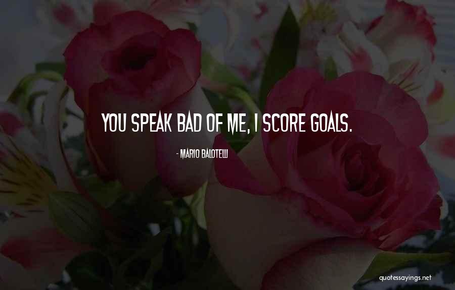 Nugality Quotes By Mario Balotelli Nugality Quotes By Mario Balotelli