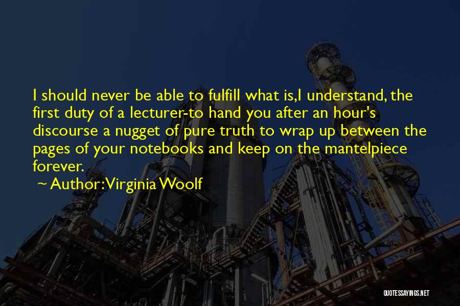 Nugget Quotes By Virginia Woolf