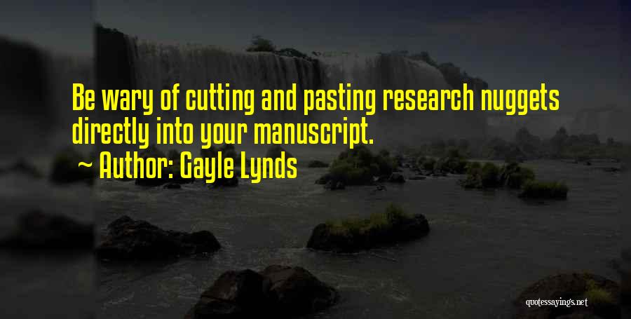 Nuggets Quotes By Gayle Lynds