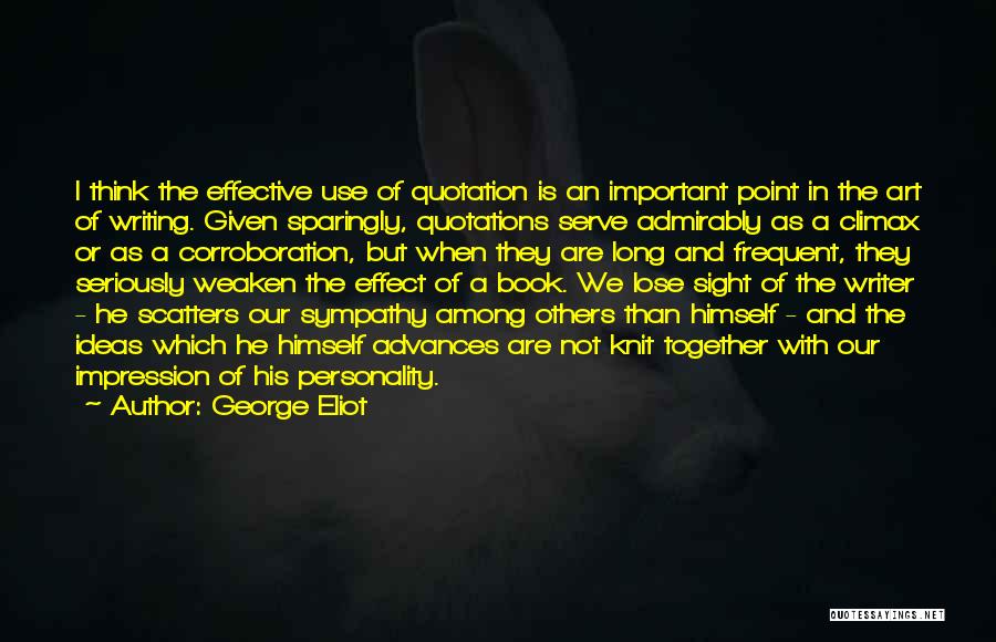 Nugraha Konveksi Quotes By George Eliot
